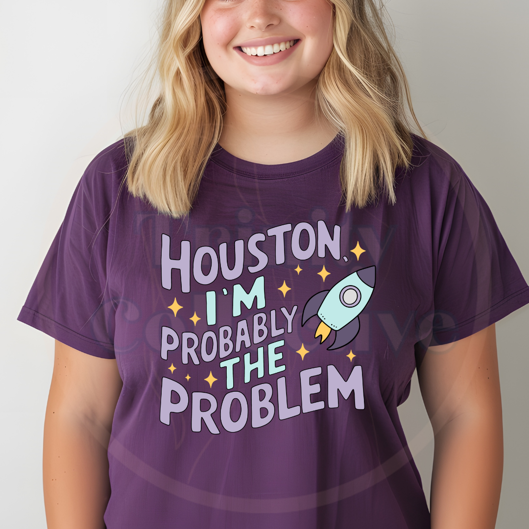I'm the problem | Graphic T-shirt
