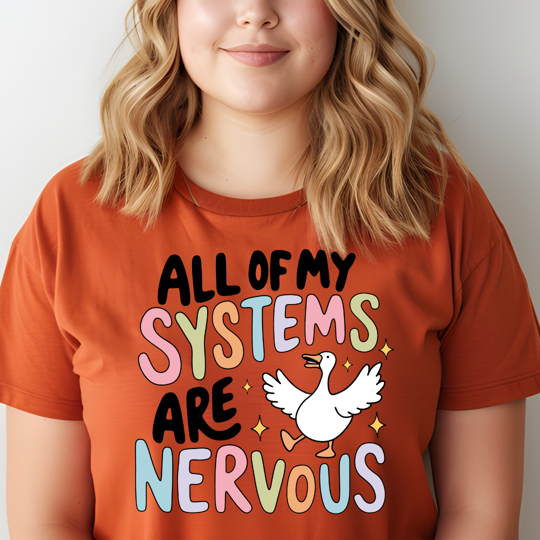 My Systems Are Nervous | Graphic T-shirt