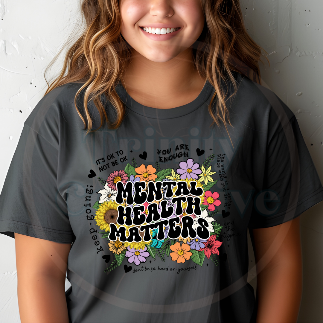 Mental Health Matters | Graphic T-shirt