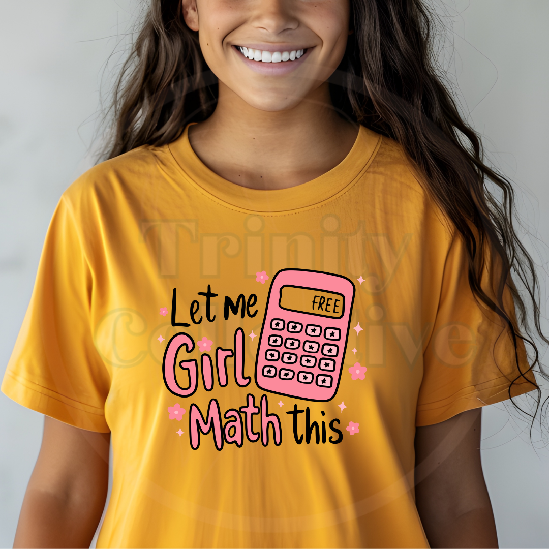 Girl Math | Graphic T-shirt