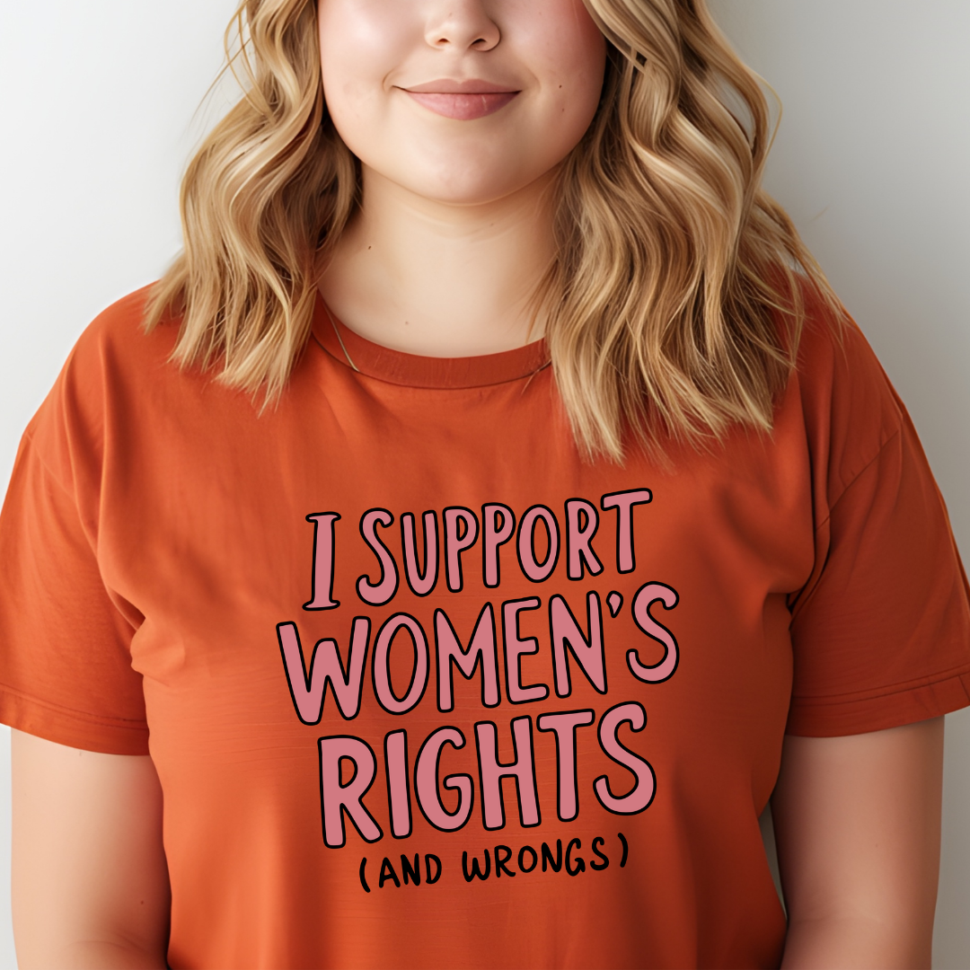 I Support Women's Rights | Graphic T-shirt