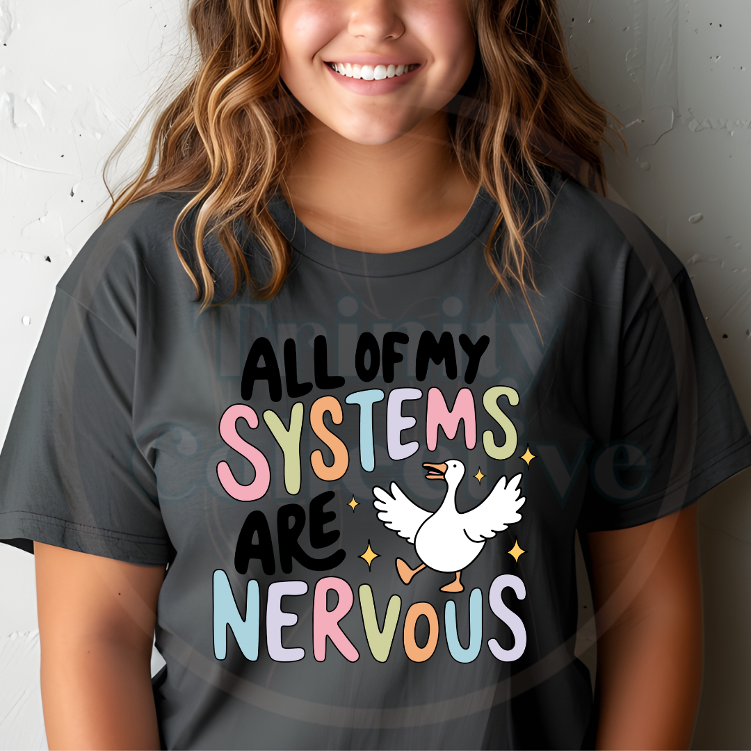My Systems Are Nervous | Graphic T-shirt
