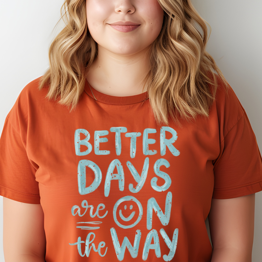 Better Days | Graphic T-shirt