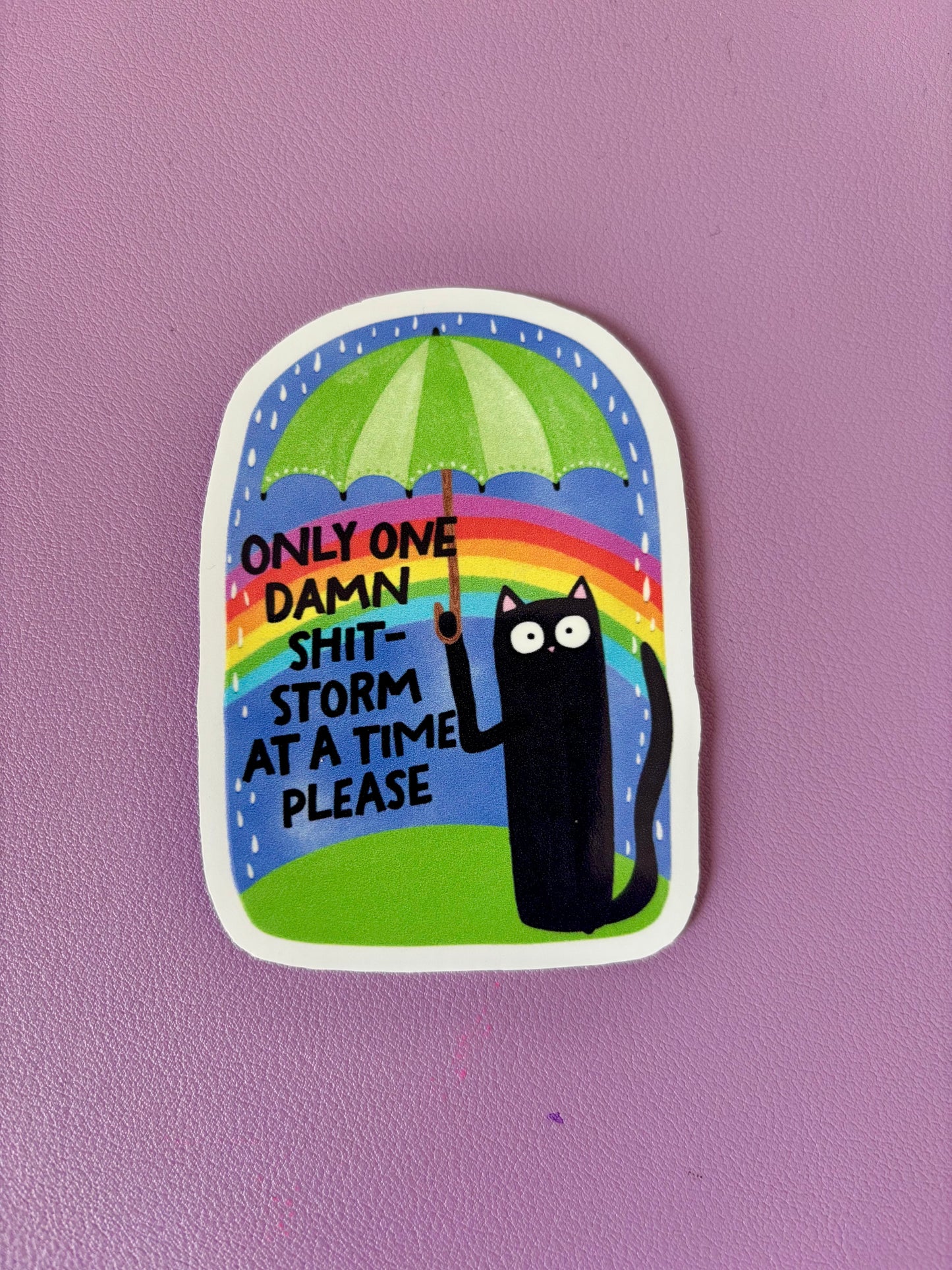 One At A Time | Vinyl Sticker