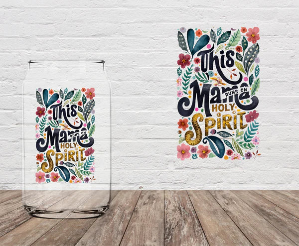 Runs on the Holy Spirit | 16oz Glass Cup