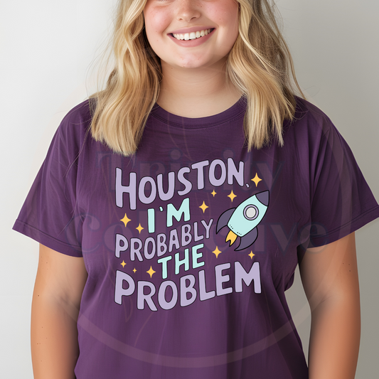 I'm the problem | Graphic T-shirt