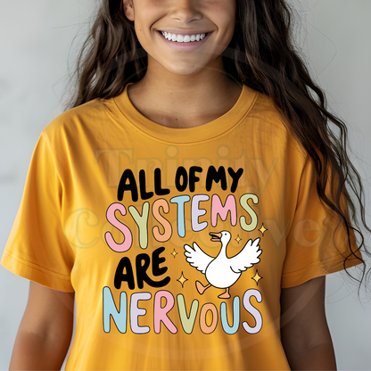 My Systems Are Nervous | Graphic T-shirt