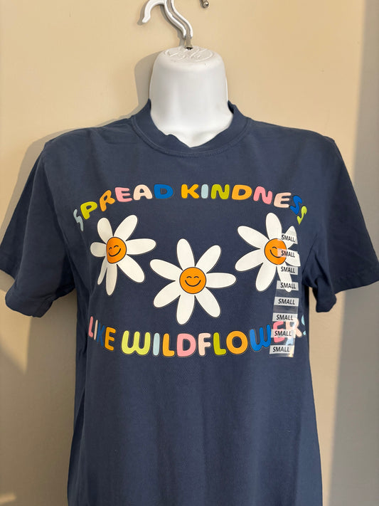 Spread Kindness Like Wildflowers | Graphic T-shirt (SMALL ONLY)