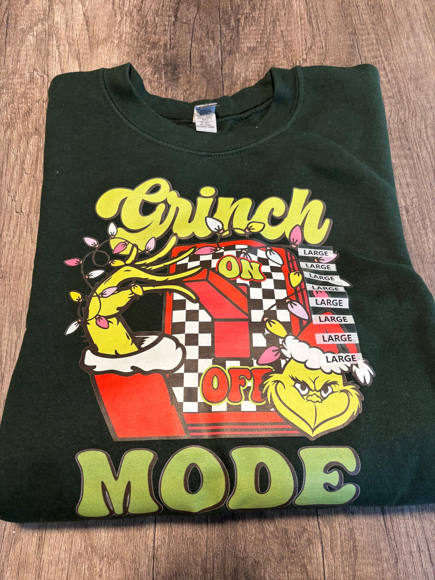 Grinch Mode | Graphic Sweatshirt