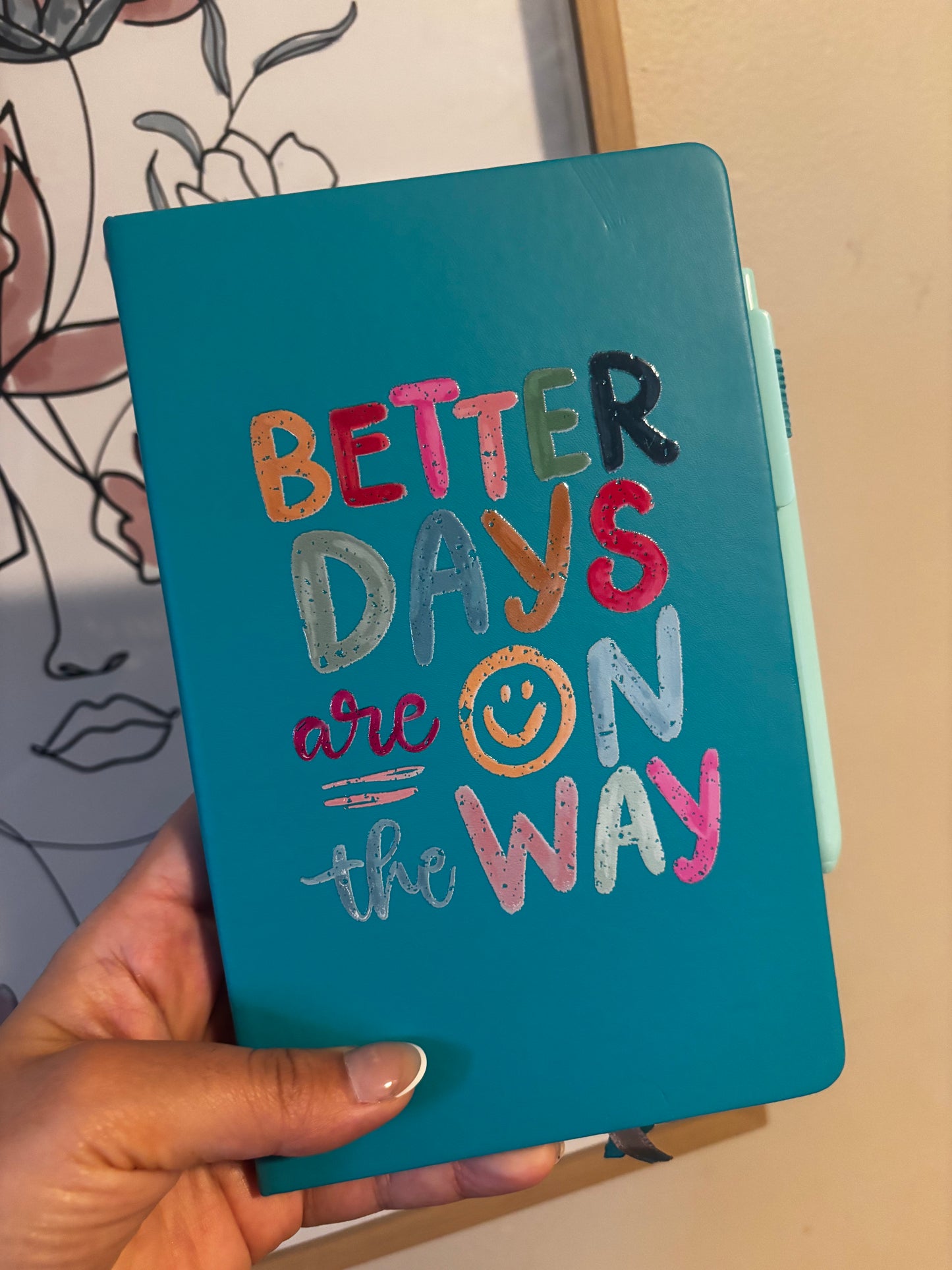 Better Days Are On The Way