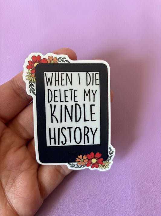 Delete Kindle History | Vinyl Sticker