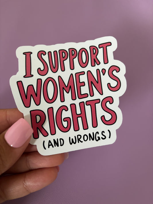 Women's Rights & Wrongs | Vinyl Sticker