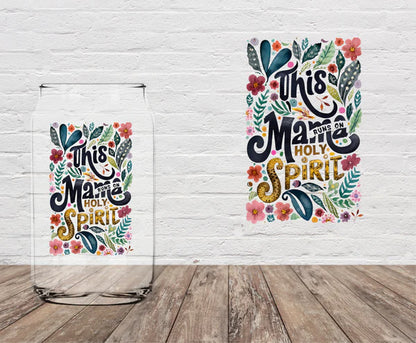 Runs on the Holy Spirit | 16oz Glass Cup